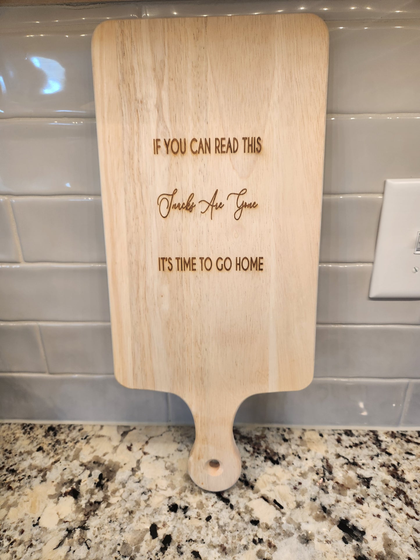 Funny Charcuterie Board Personalized Serving Board with Handle Engraved Cheese Board . If You Can Read This, Snacks Are Gone It's Time To Go Home